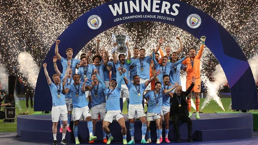 Manchester City, Şampiyonlar Ligi şampiyonu!