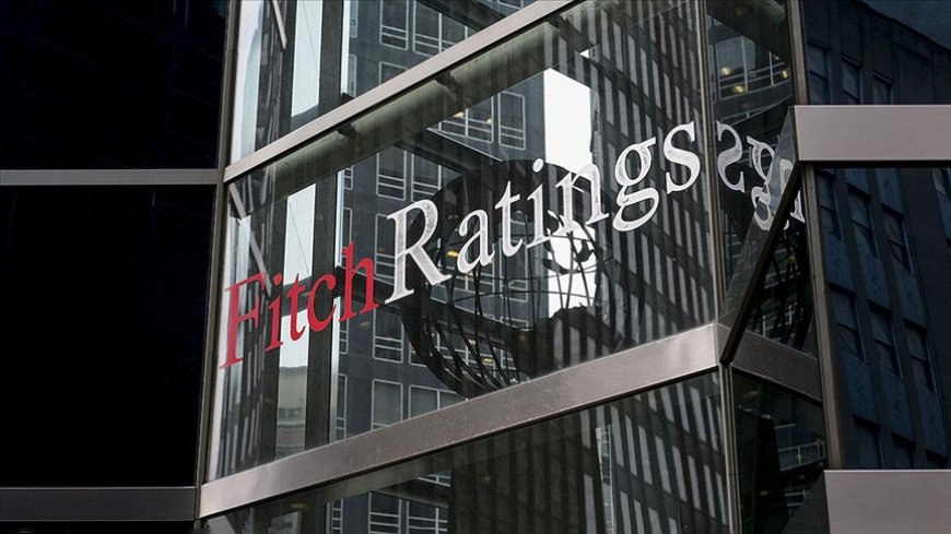 Fitch, Türkiye'nin büyüme tahminini yükseltti