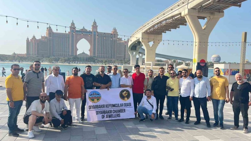 Diyarbakırlı kuyumcular Dubai'ye çıkarma yaptı