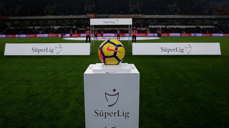 74 günlük hasret sona erdi; Süper Lig'de yeni sezon başlıyor